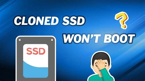 cloned my system onto ssd but it wont boot|make ssd bootable after cloning.